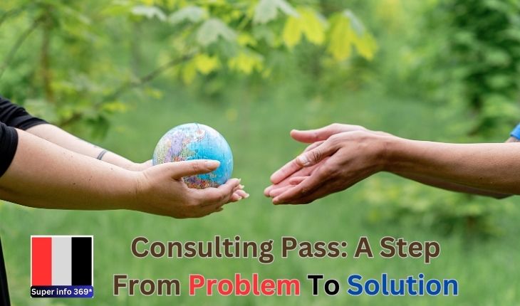 Consulting Pass: A Step from Problem to Solution